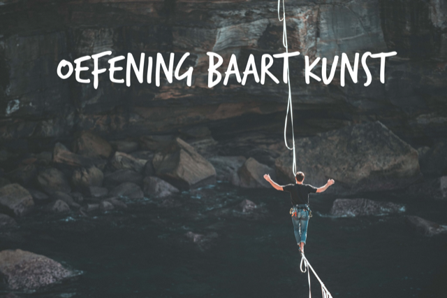 oefening baart kunst